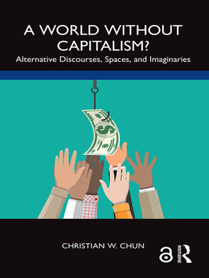 cover image of A World without Capitalism?